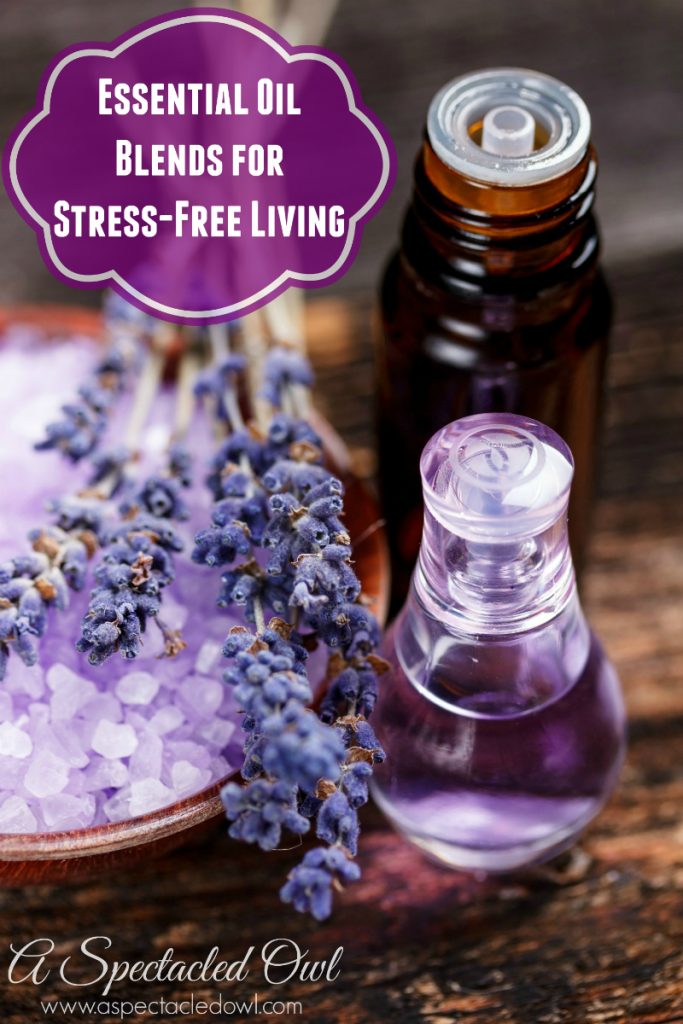 Essential Oil Blends for Stress-Free Living